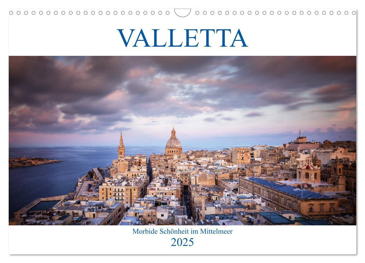 Valletta - Morbide Schönheit im Mittelmeer (Wandkalender 2025 DIN A3 quer), CALVENDO Monatskalender