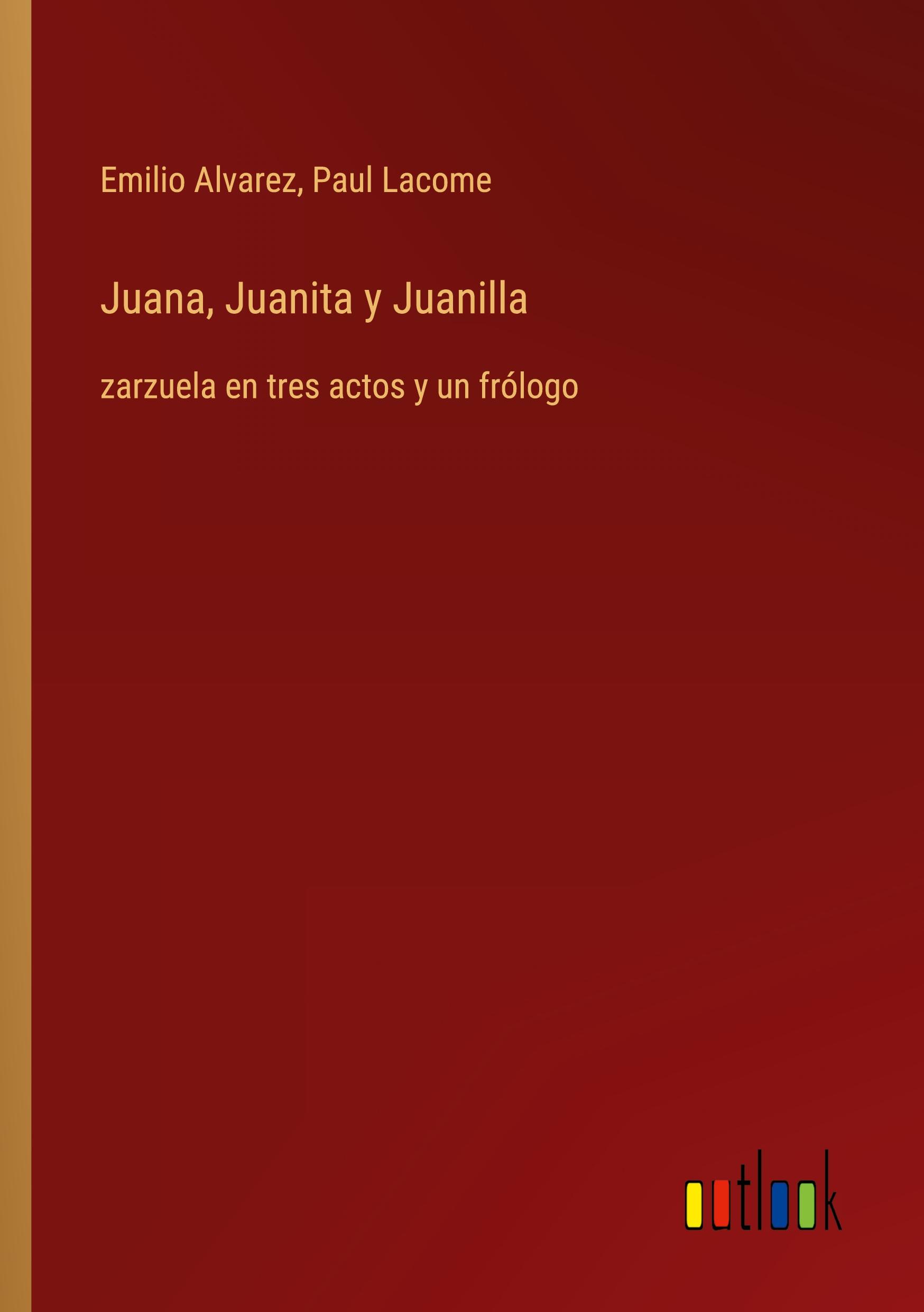 Juana, Juanita y Juanilla