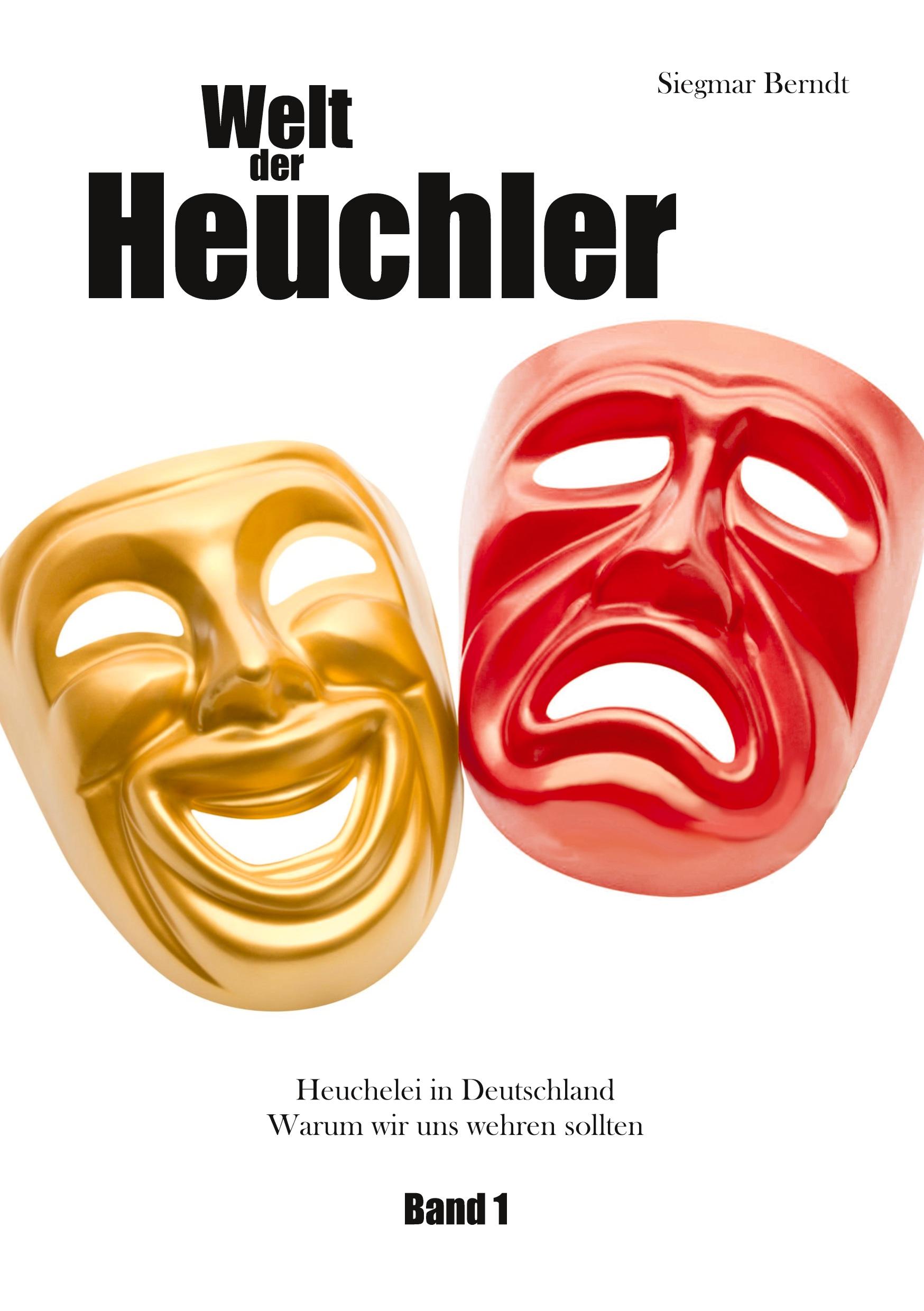 Welt der Heuchler