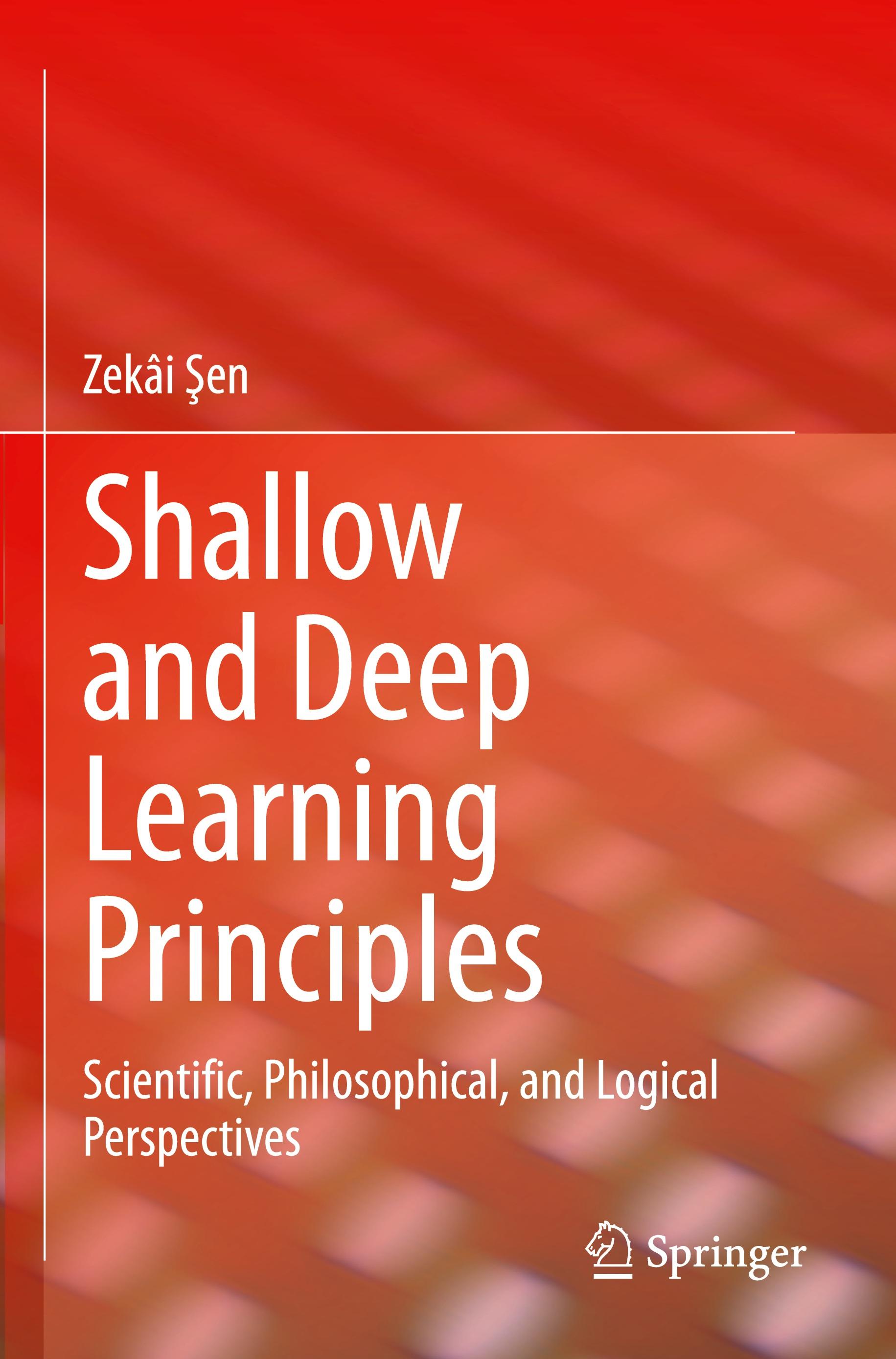 Shallow and Deep Learning Principles