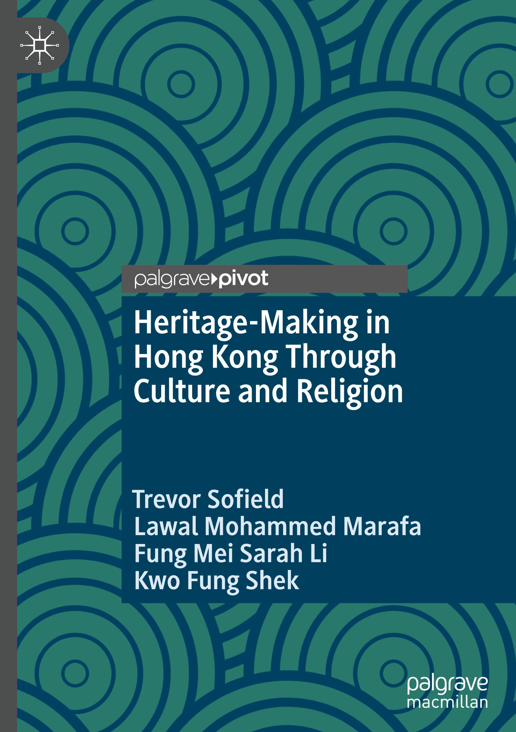 Heritage-Making in Hong Kong Through Culture and Religion