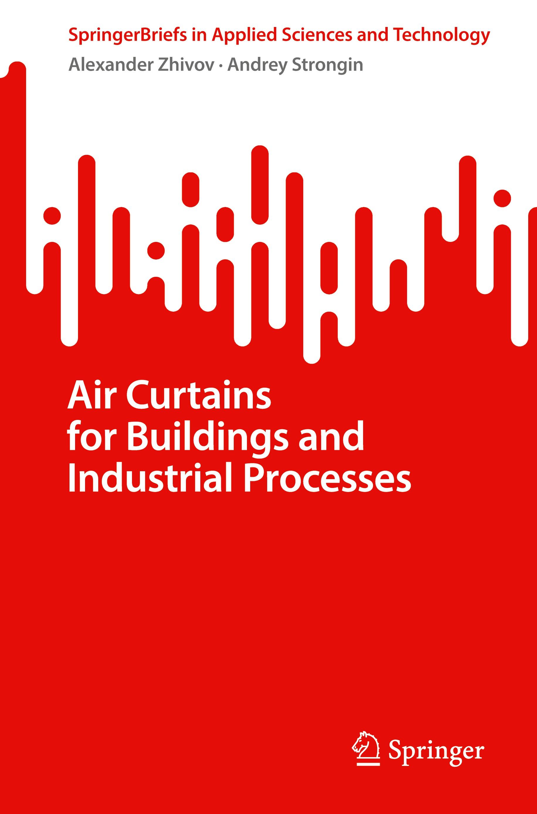 Air Curtains for Buildings and Industrial Processes