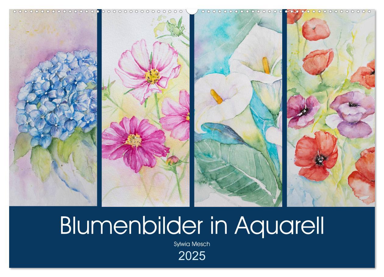 Blumenbilder in Aquarell (Wandkalender 2025 DIN A2 quer), CALVENDO Monatskalender