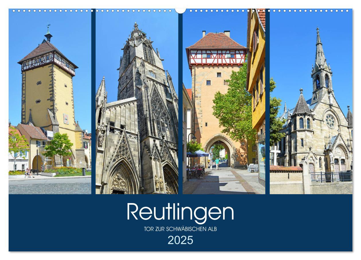 Reutlingen - Tor zur Schwäbischen Alb (Wandkalender 2025 DIN A2 quer), CALVENDO Monatskalender