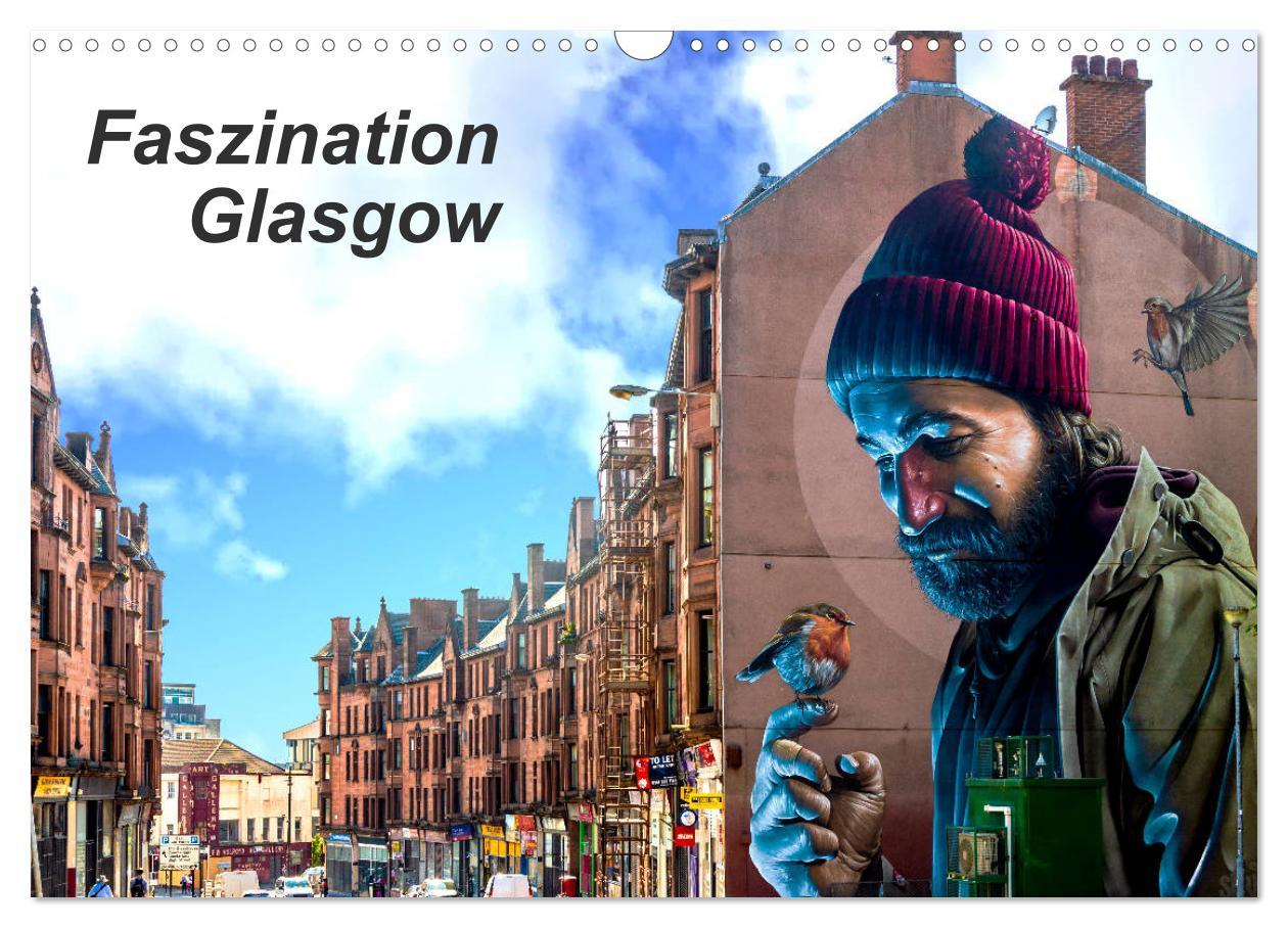 Faszination Glasgow (Wandkalender 2025 DIN A3 quer), CALVENDO Monatskalender