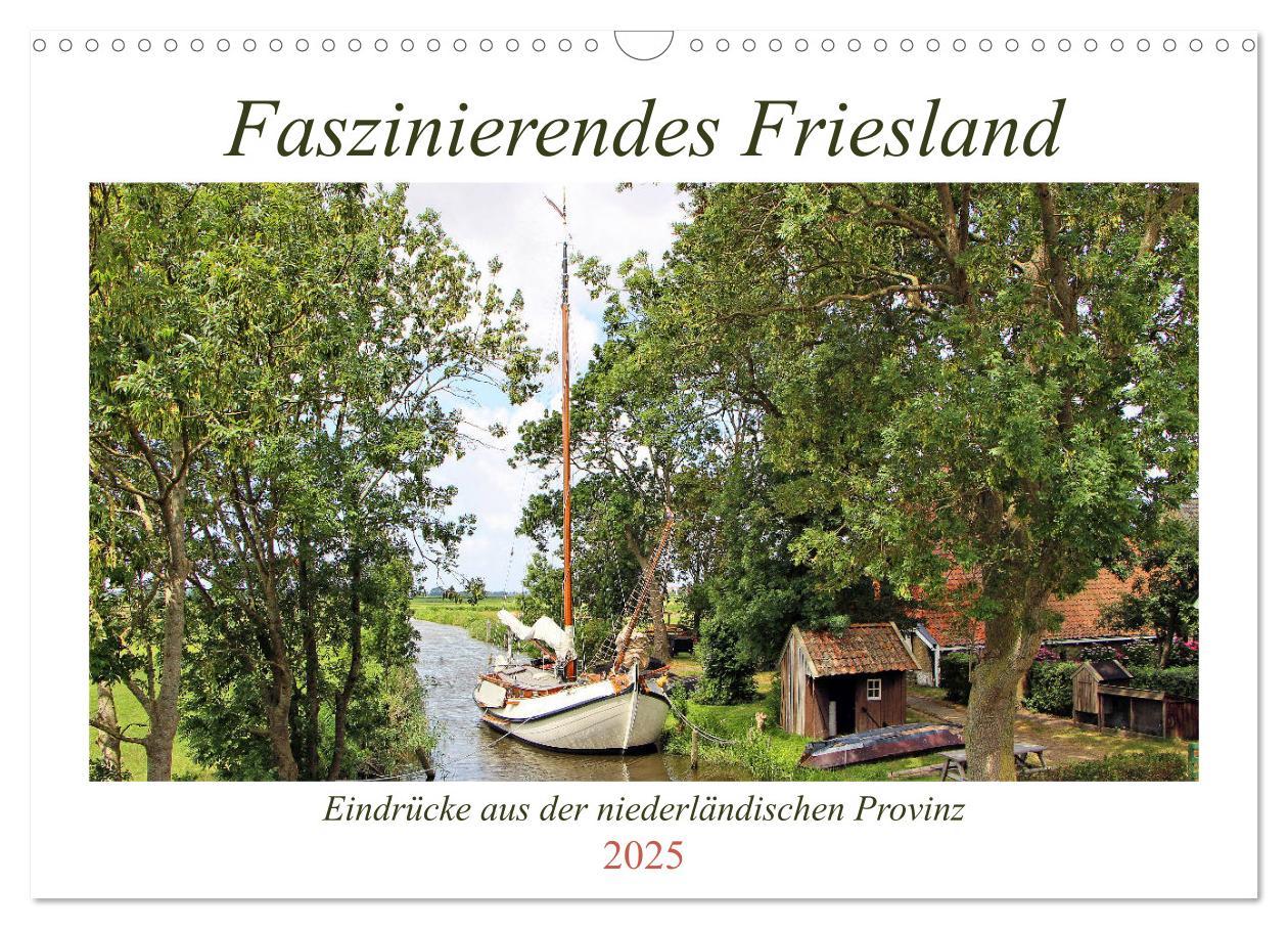 Faszinierendes Friesland (Wandkalender 2025 DIN A3 quer), CALVENDO Monatskalender