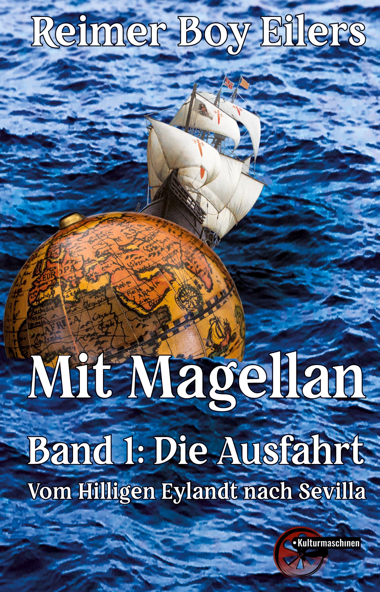 Mit Magellan Bd. 1: Die Ausfahrt