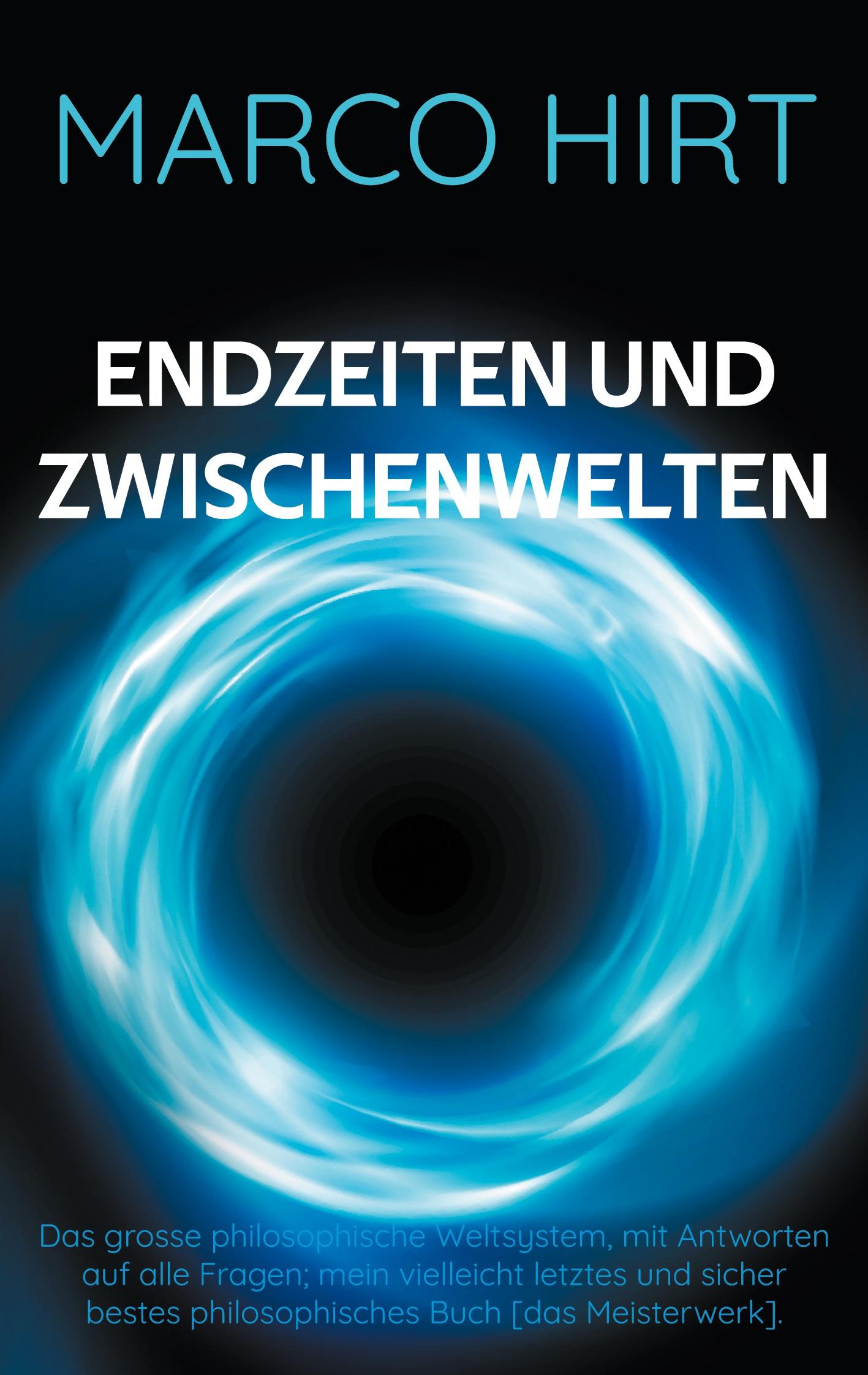 Endzeiten und Zwischenwelten