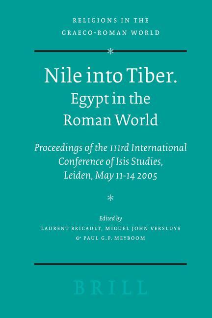 Nile Into Tiber: Egypt in the Roman World