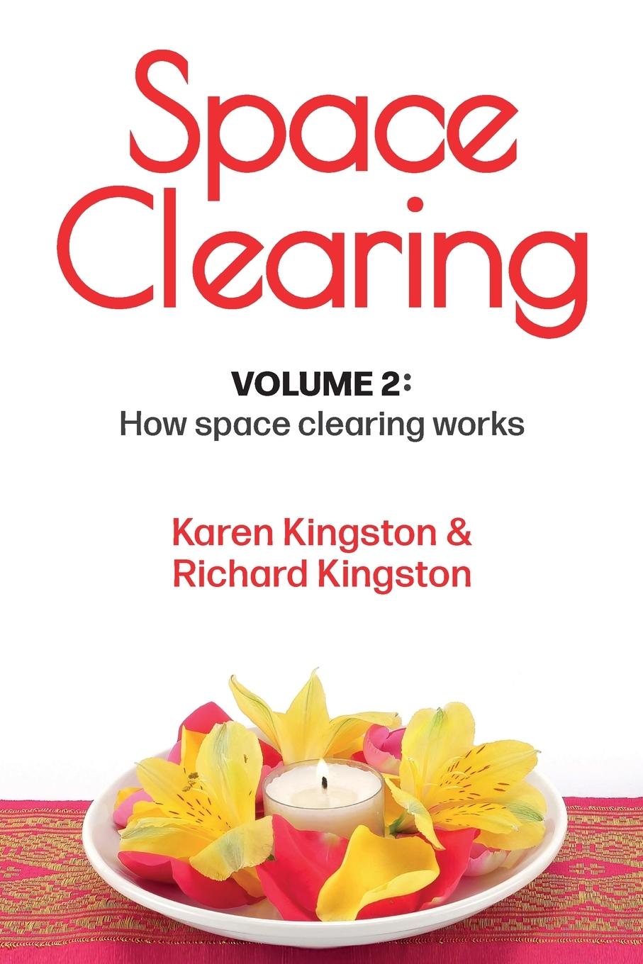 Space Clearing, Volume 2