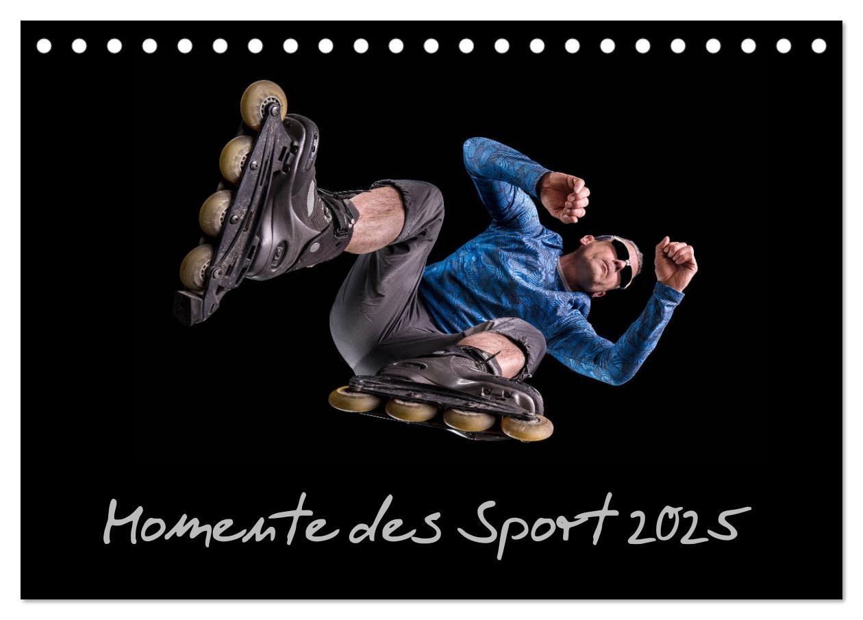 Momente des Sport (Tischkalender 2025 DIN A5 quer), CALVENDO Monatskalender