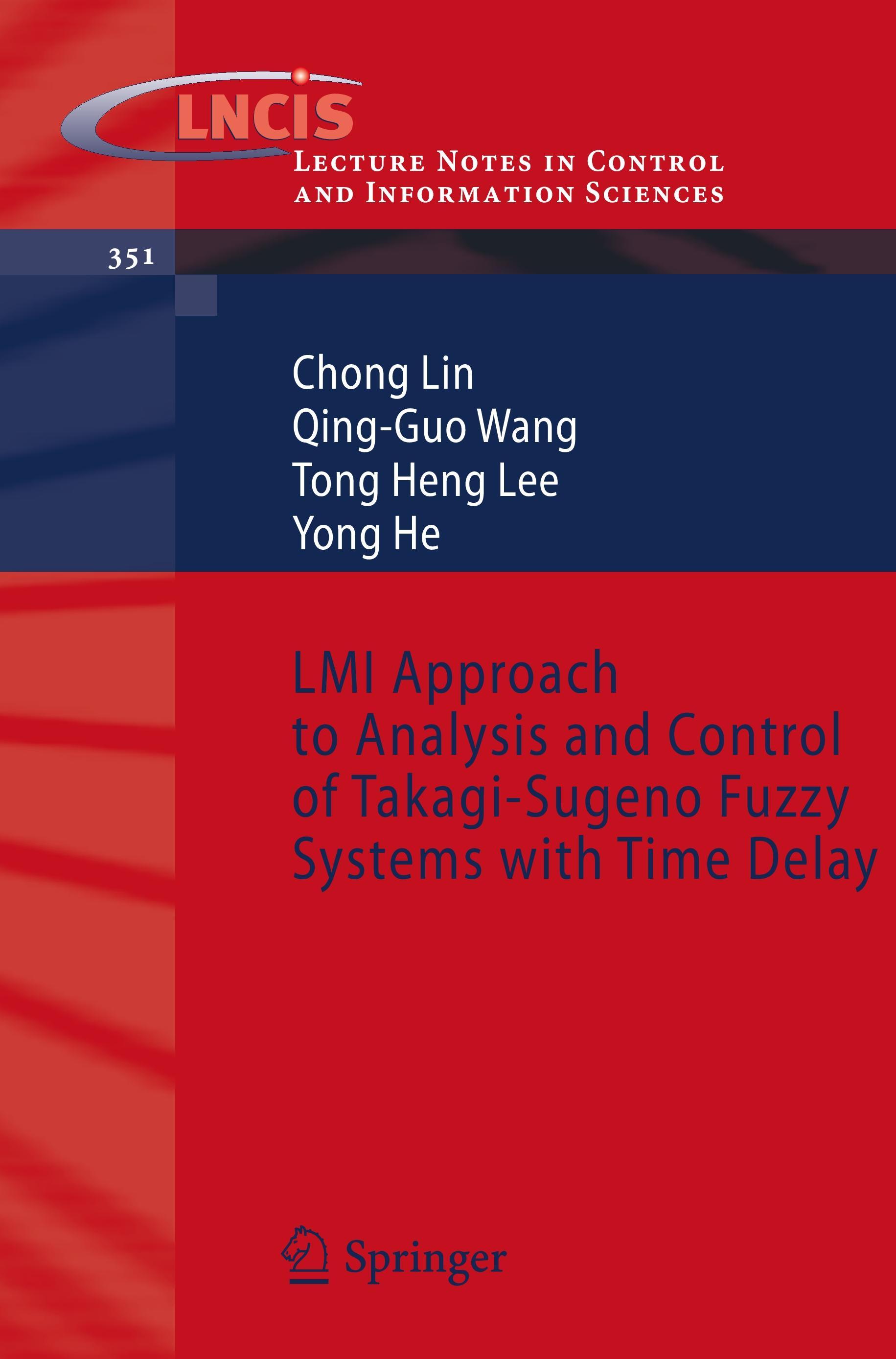 LMI Approach to Analysis and Control of Takagi-Sugeno Fuzzy Systems with Time Delay