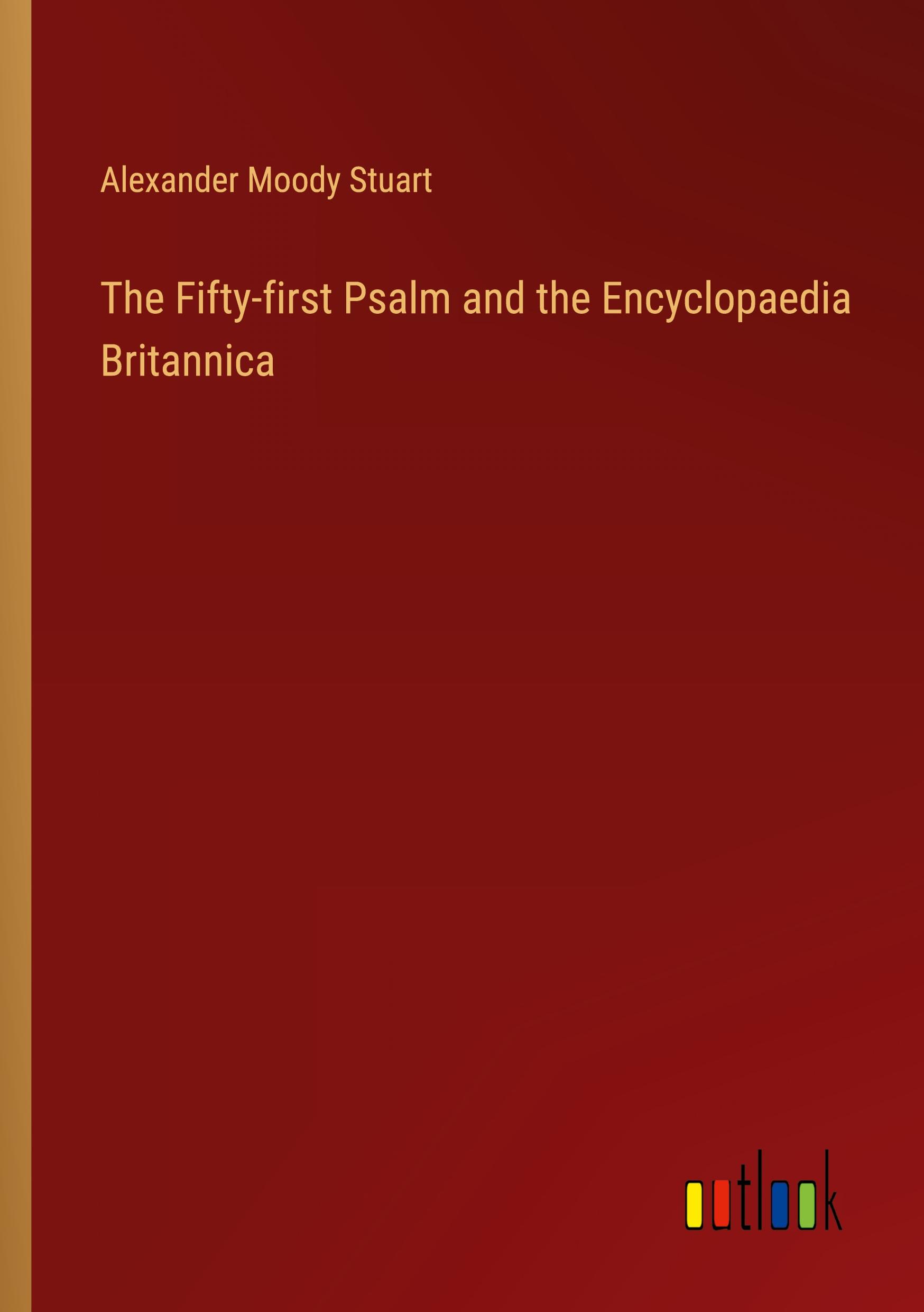 The Fifty-first Psalm and the Encyclopaedia Britannica