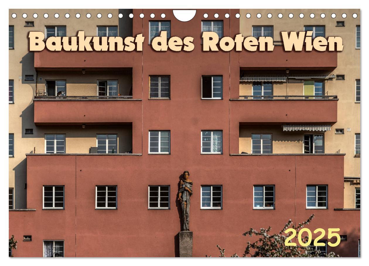 Baukunst des Roten Wien (Wandkalender 2025 DIN A4 quer), CALVENDO Monatskalender