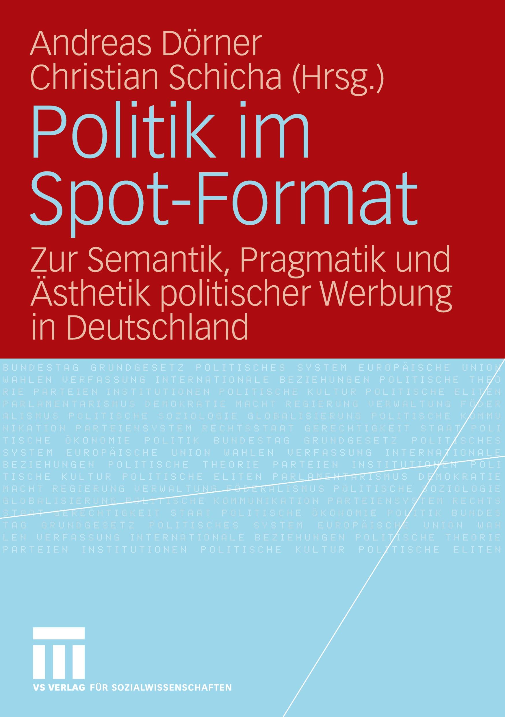 Politik im Spot-Format