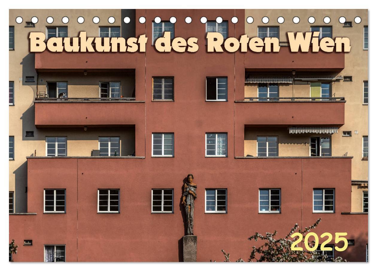 Baukunst des Roten Wien (Tischkalender 2025 DIN A5 quer), CALVENDO Monatskalender