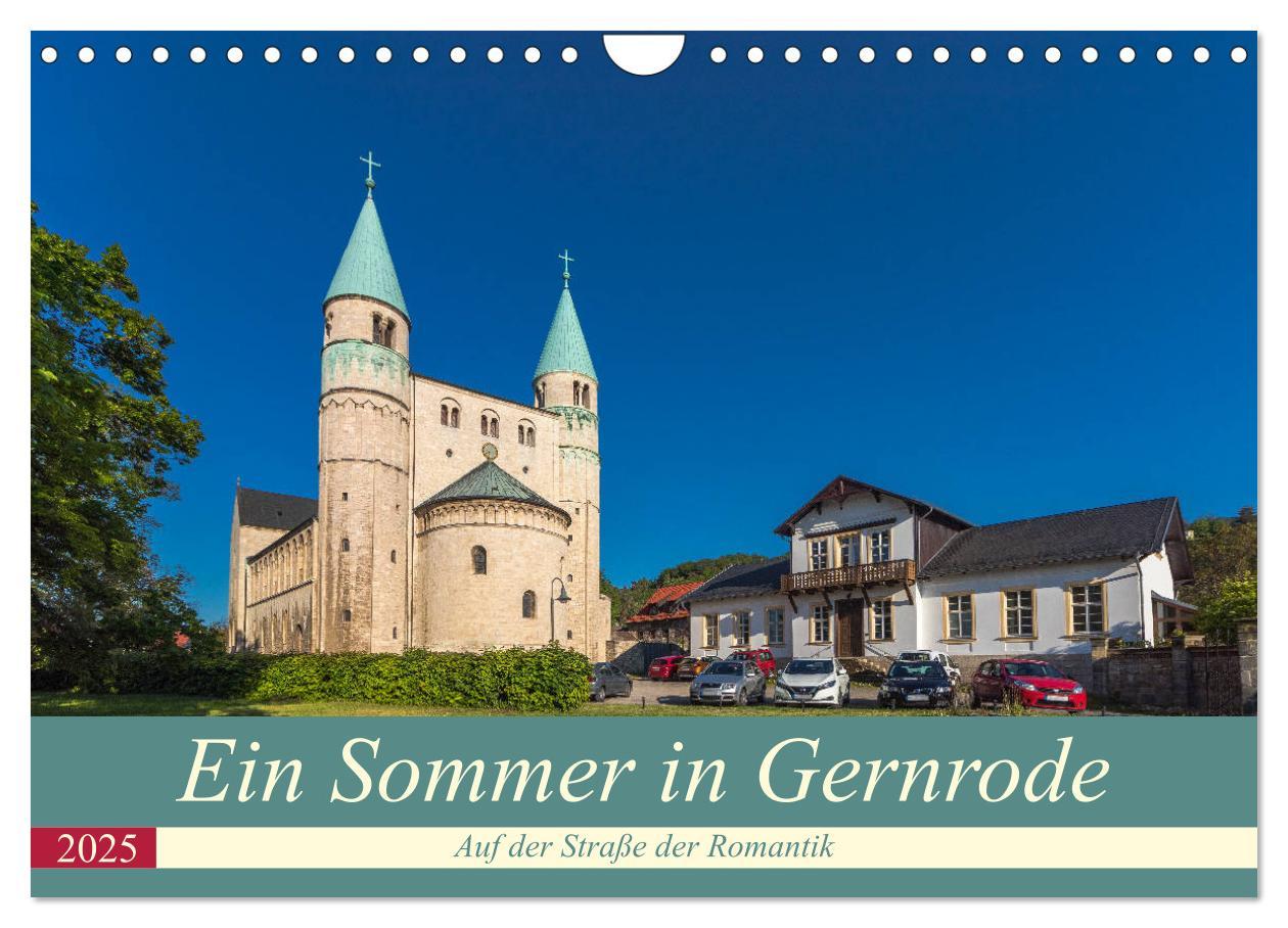 Ein Sommertag in Gernrode (Wandkalender 2025 DIN A4 quer), CALVENDO Monatskalender