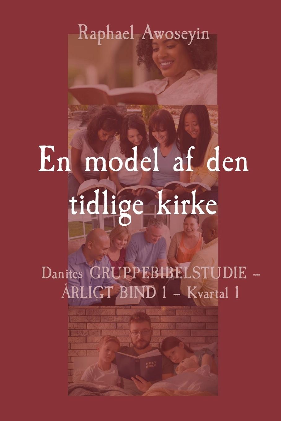 En model af den tidlige kirke