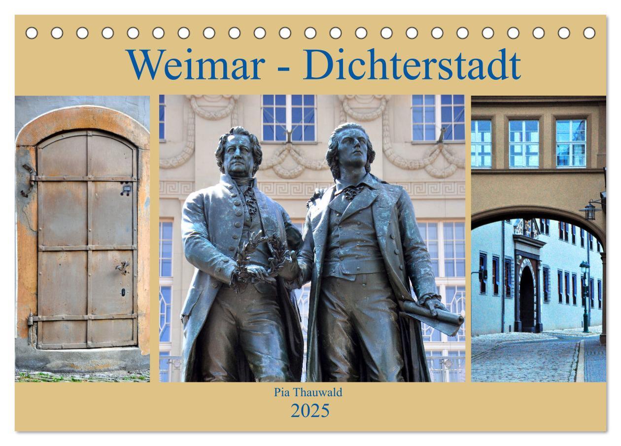 Weimar - Dichterstadt (Tischkalender 2025 DIN A5 quer), CALVENDO Monatskalender