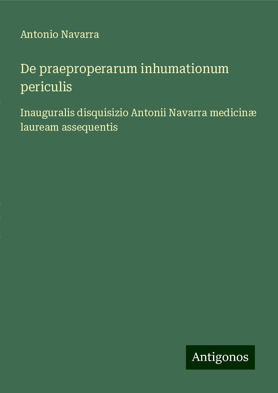 De praeproperarum inhumationum periculis