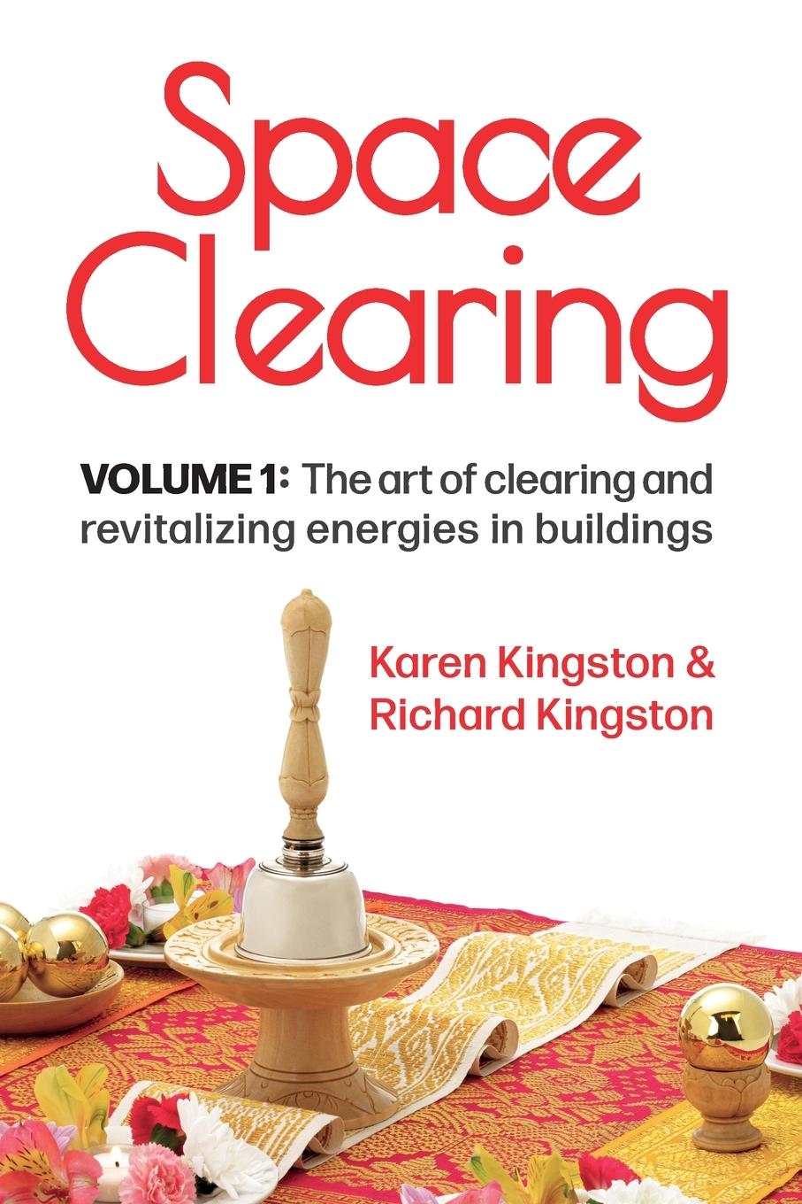 Space Clearing, Volume 1