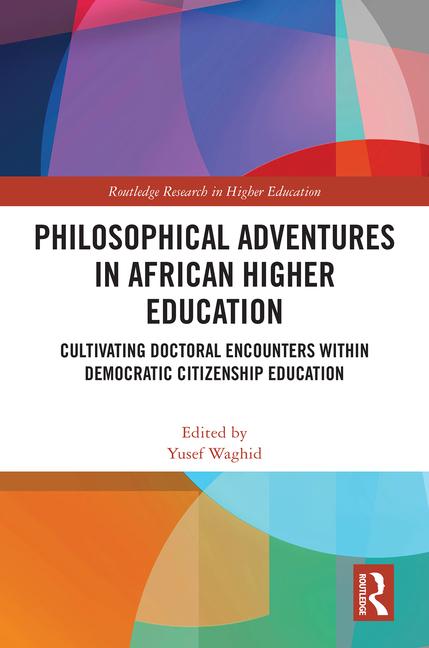 Philosophical Adventures in African Higher Education