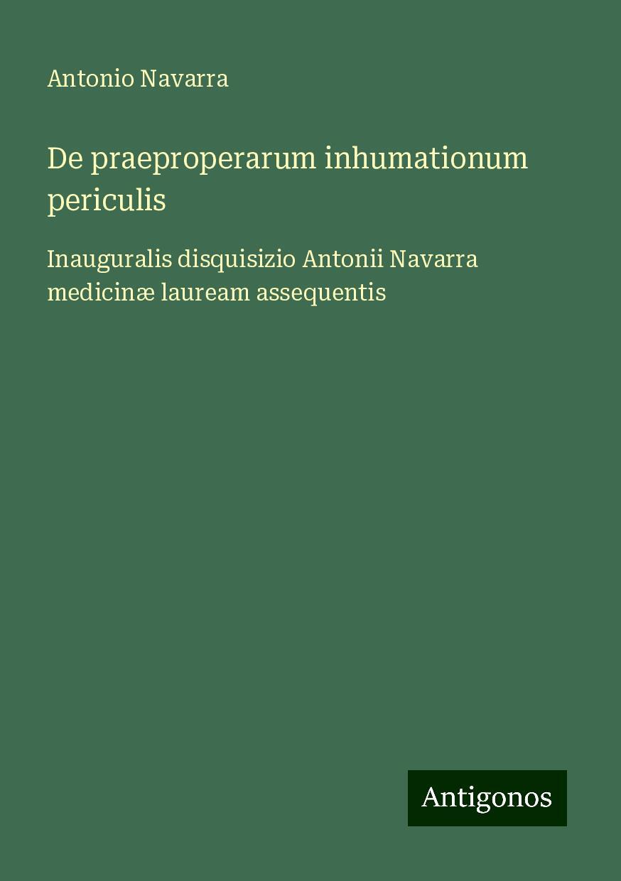 De praeproperarum inhumationum periculis