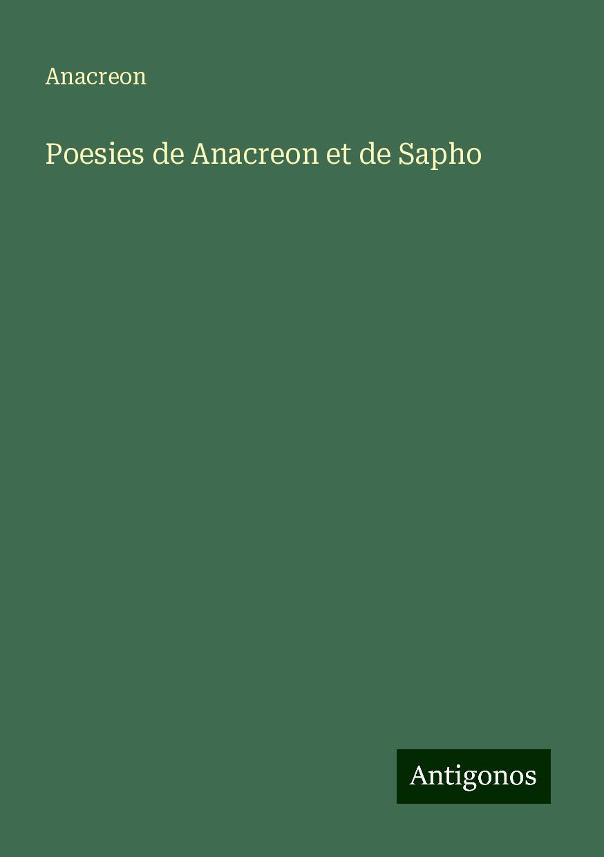 Poesies de Anacreon et de Sapho