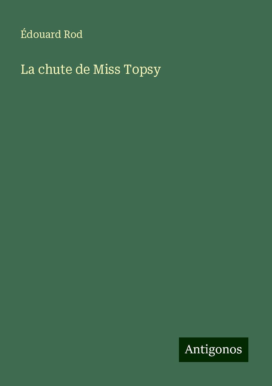 La chute de Miss Topsy