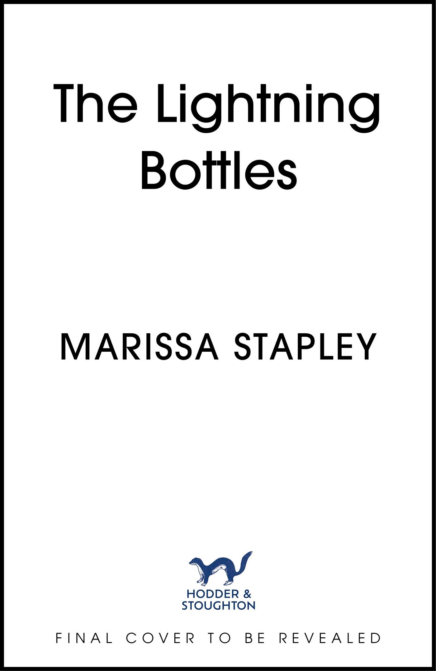 The Lightning Bottles