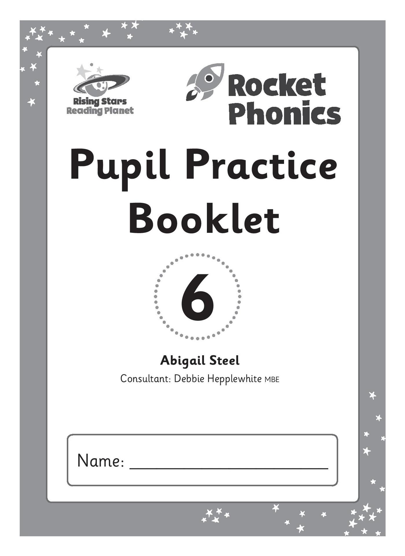 Reading Planet: Rocket Phonics - Pupil Practice Booklet 6