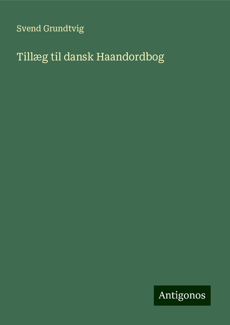 Tillæg til dansk Haandordbog