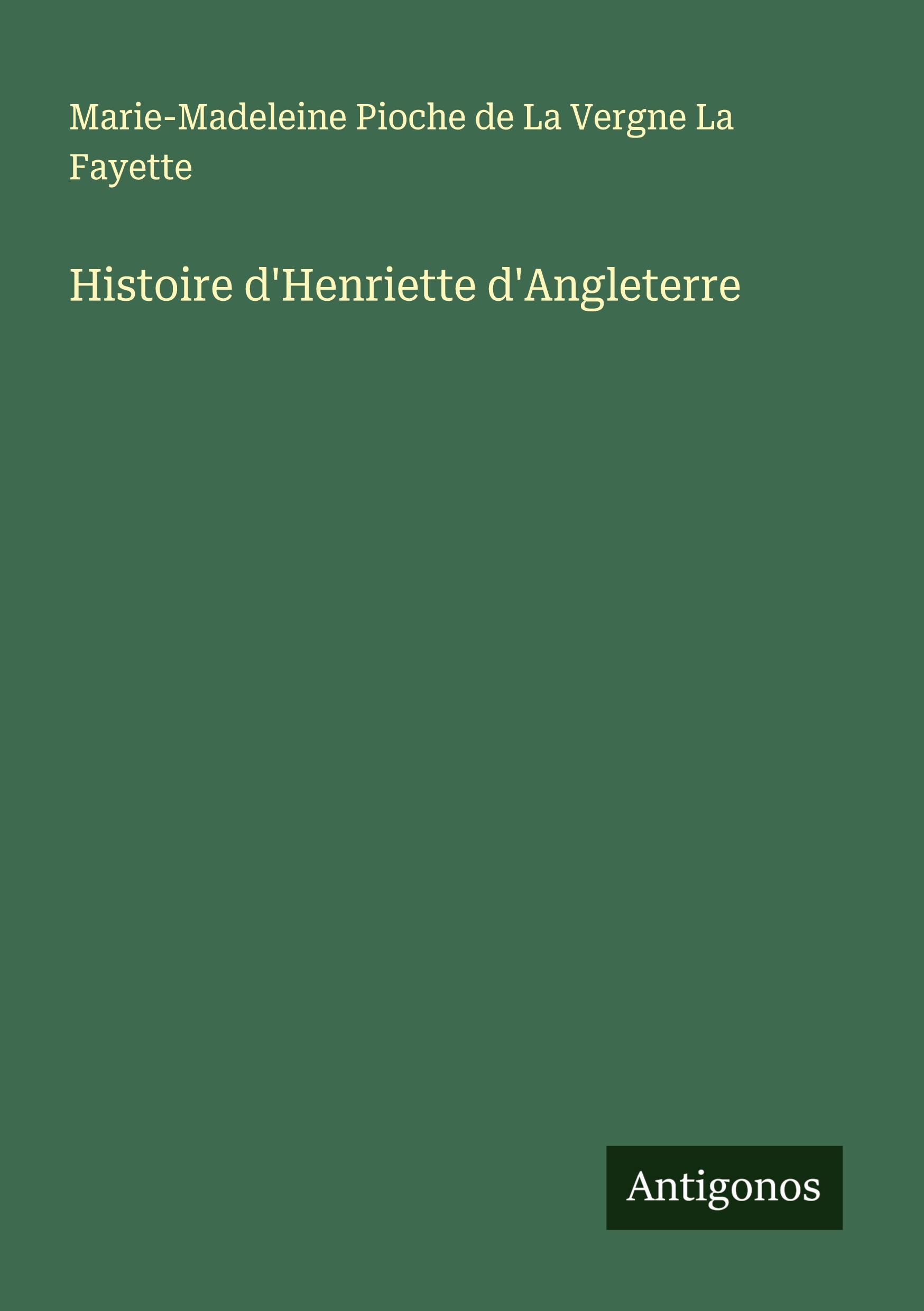 Histoire d'Henriette d'Angleterre