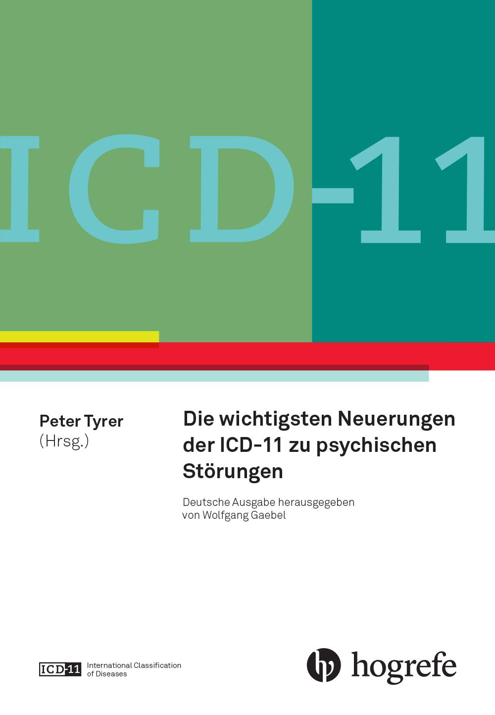 ICD-11: Neue Entwicklungen in Diagnostik und Klassifikation psychischer Störungen