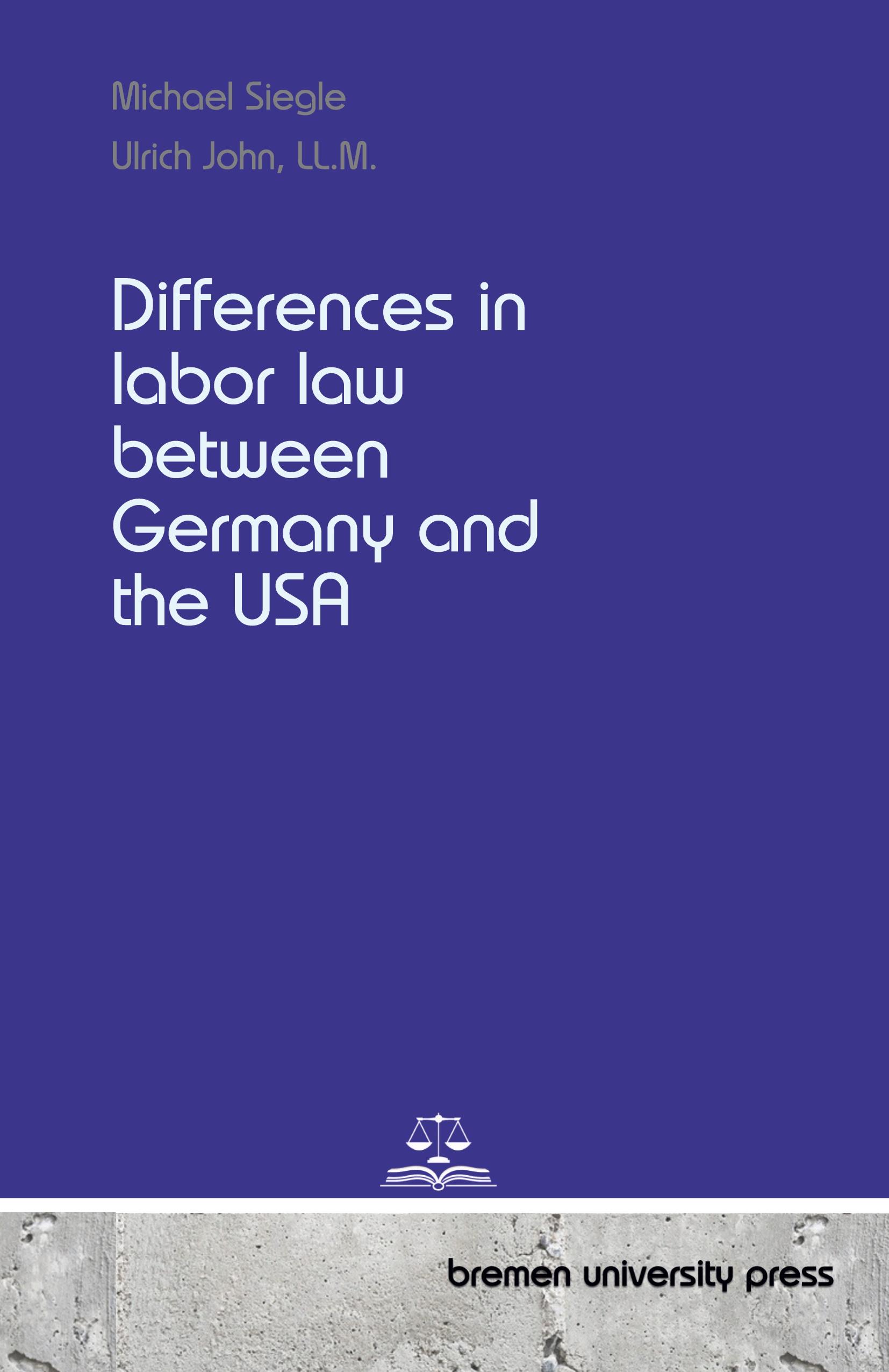 Differences in labor law between Germany and the USA