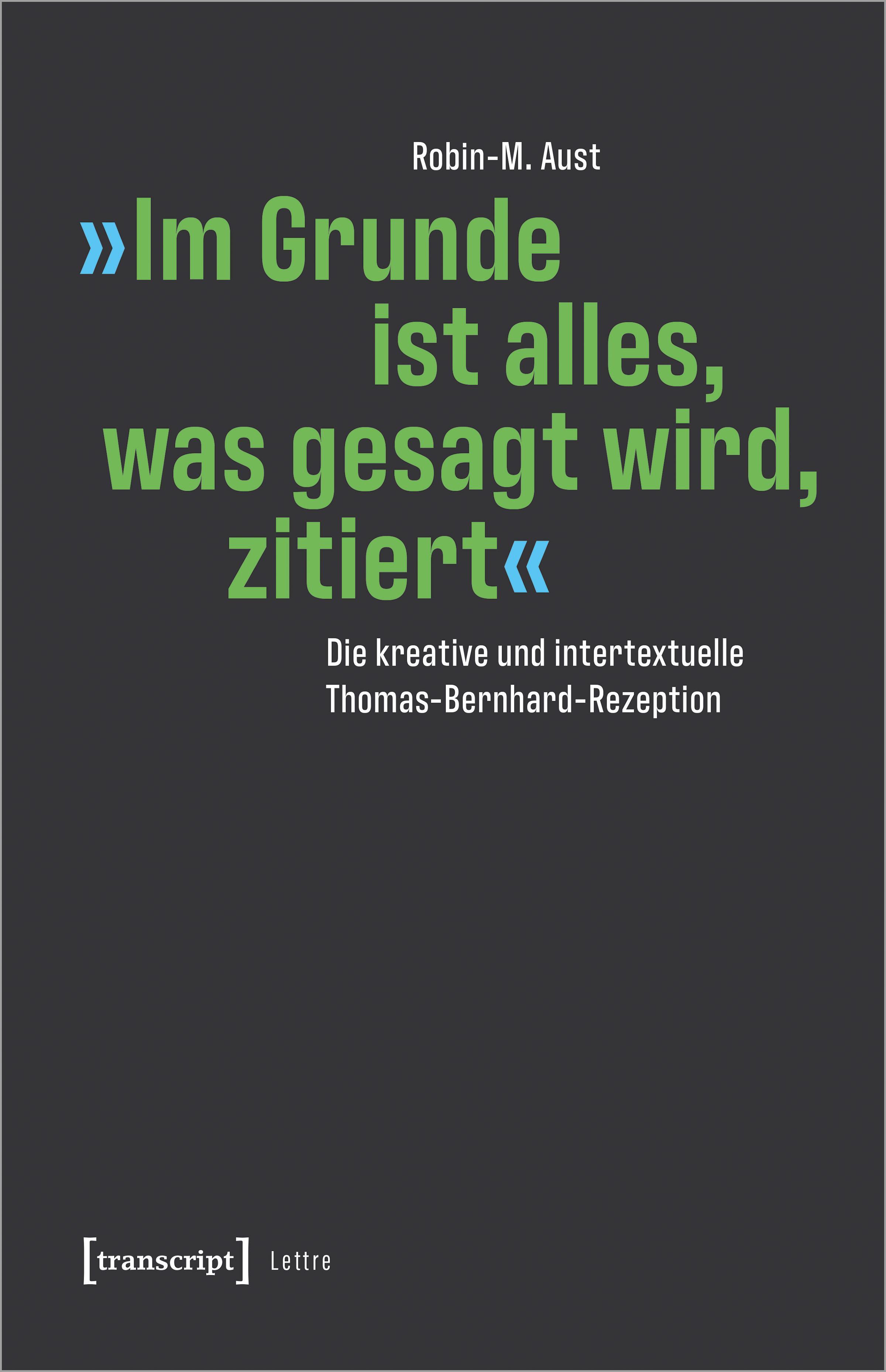 'Im Grunde ist alles, was gesagt wird, zitiert'