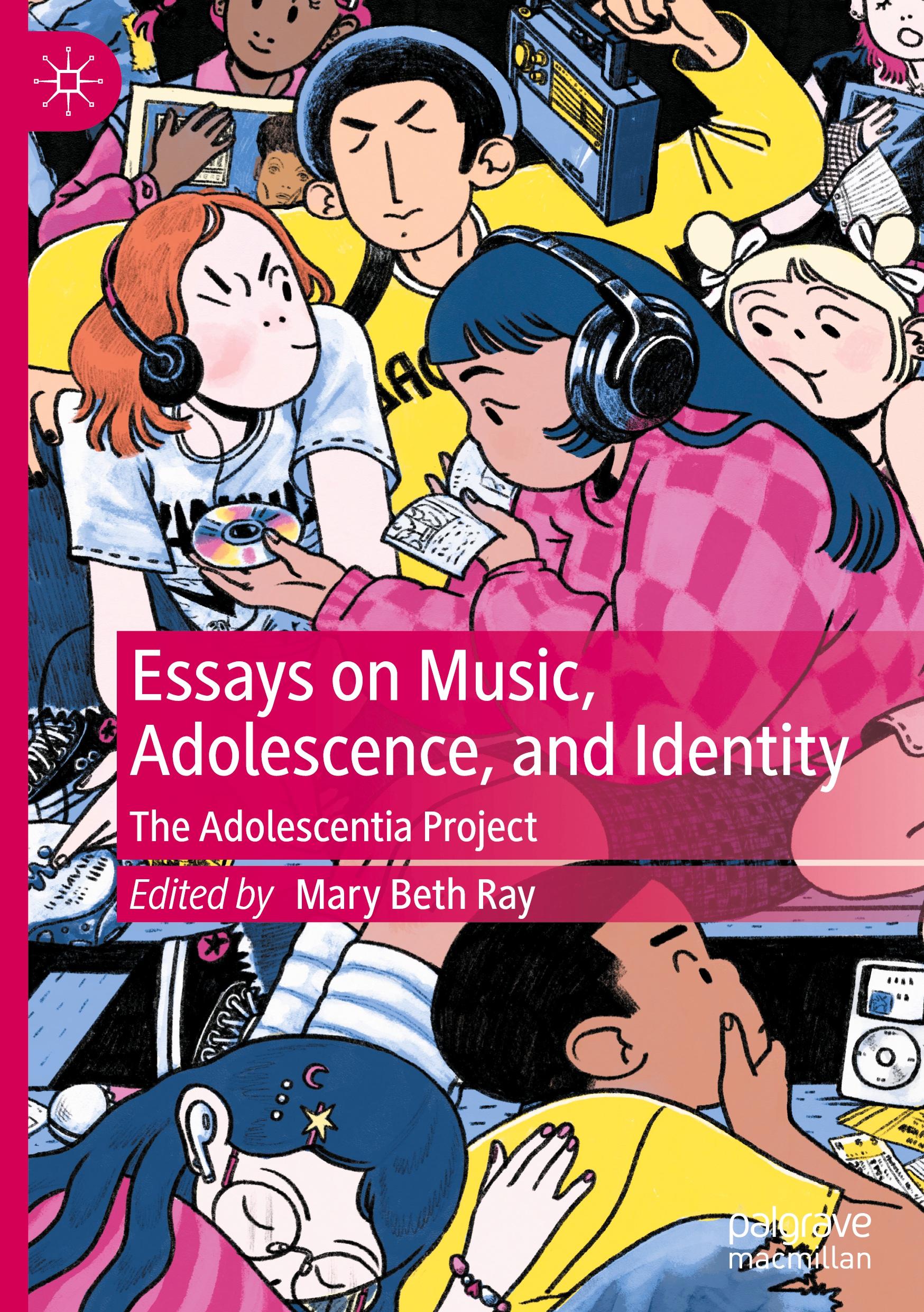 Essays on Music, Adolescence, and Identity