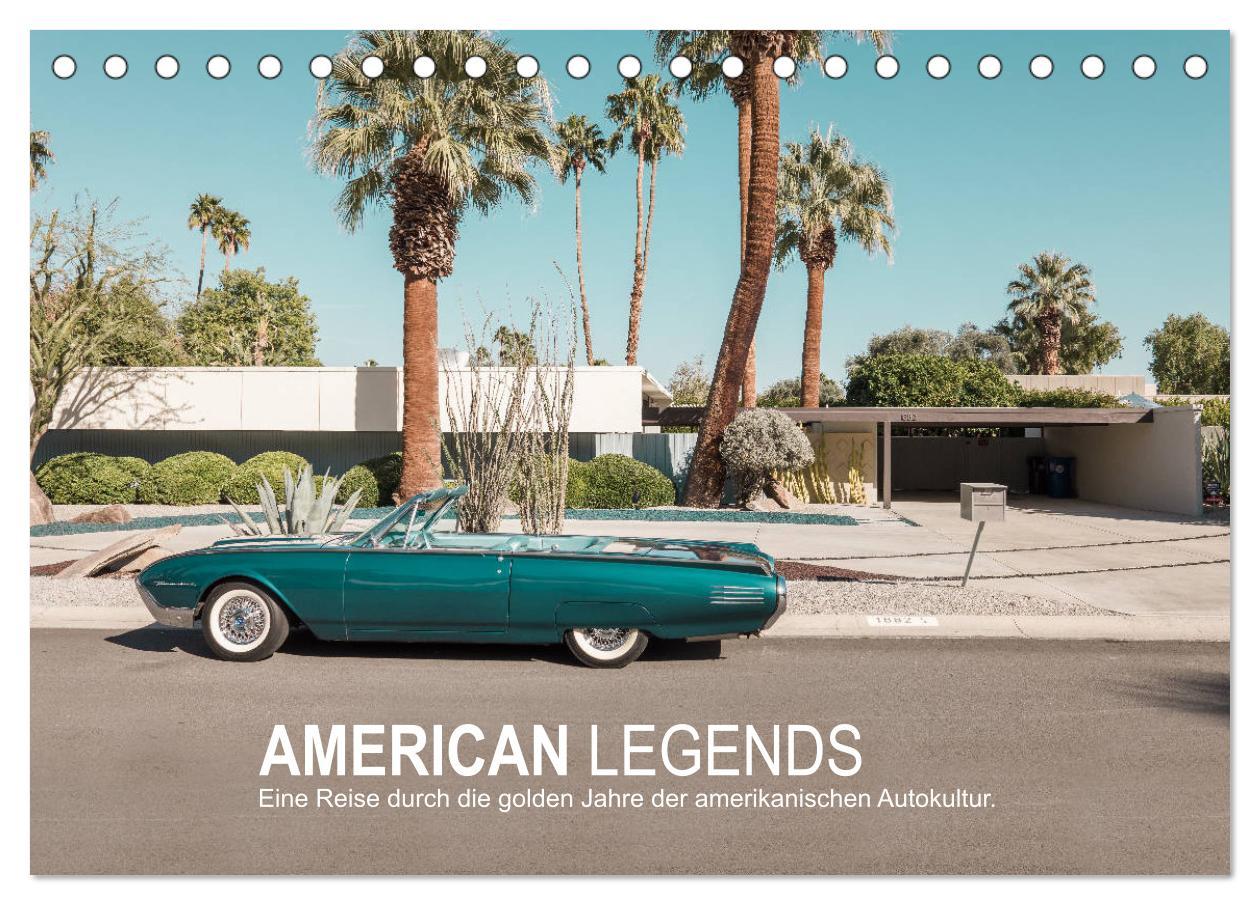 AMERICAN LEGENDS (Tischkalender 2025 DIN A5 quer), CALVENDO Monatskalender