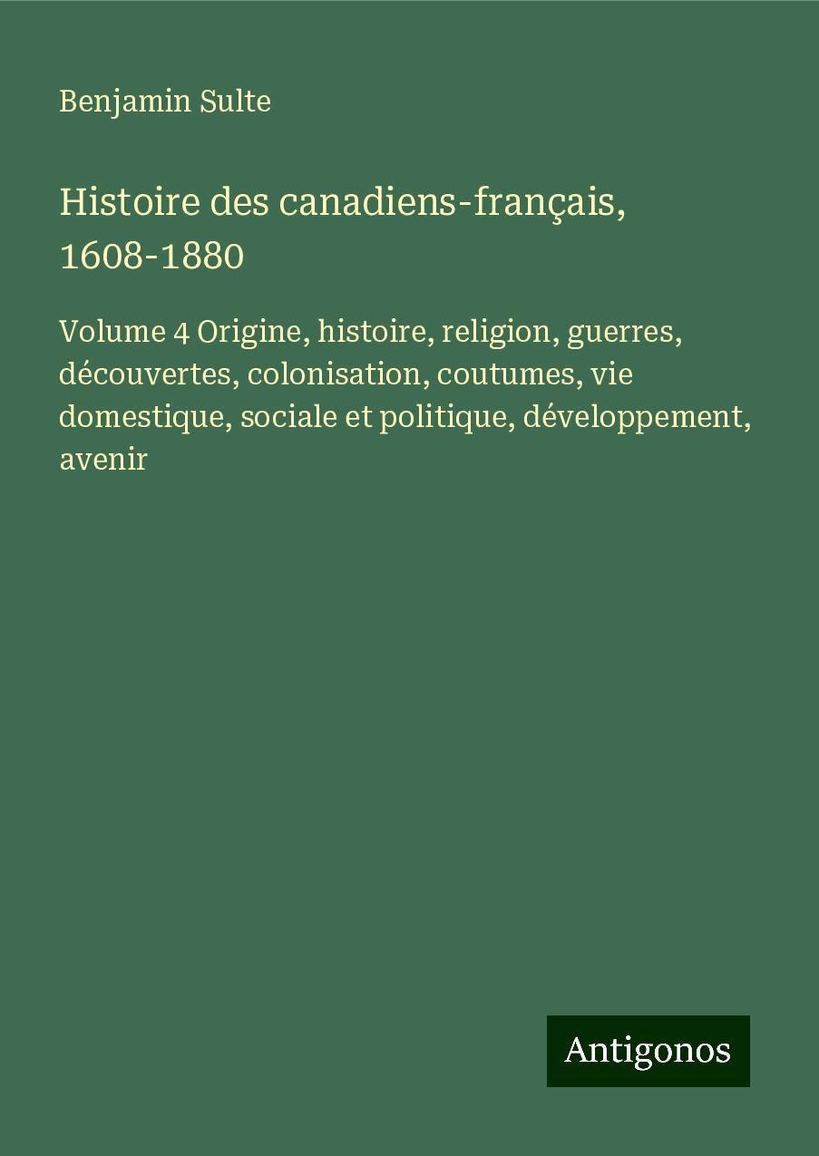 Histoire des canadiens-français, 1608-1880