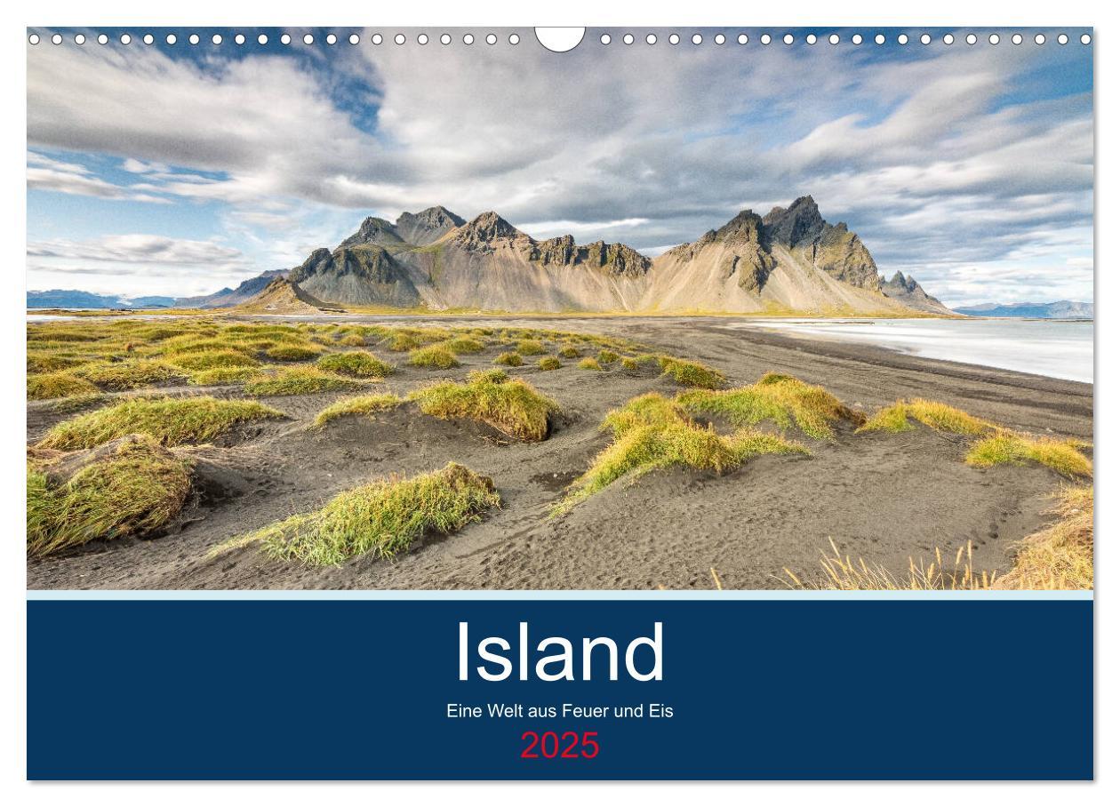 Island - Eine Welt aus Feuer und Eis (Wandkalender 2025 DIN A3 quer), CALVENDO Monatskalender