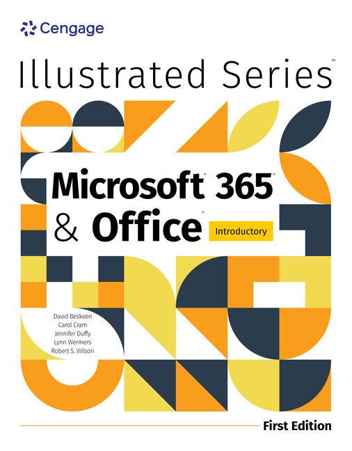 Illustrated Microsoft 365 & Office Introductory, First Edition