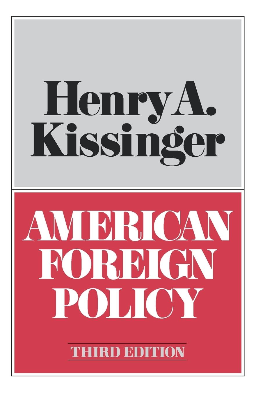 American Foreign Policy Third Edition