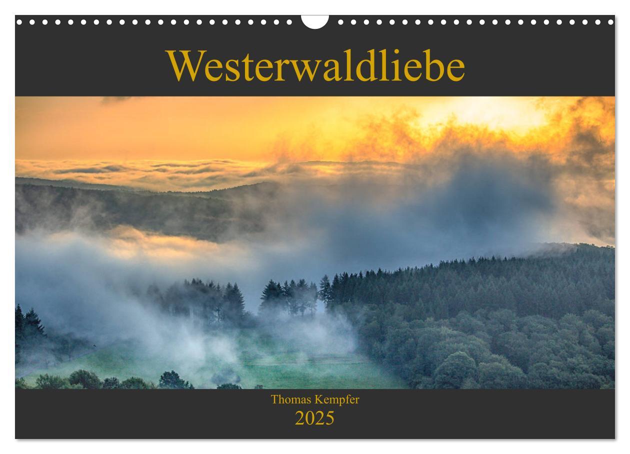 Westerwaldliebe (Wandkalender 2025 DIN A3 quer), CALVENDO Monatskalender