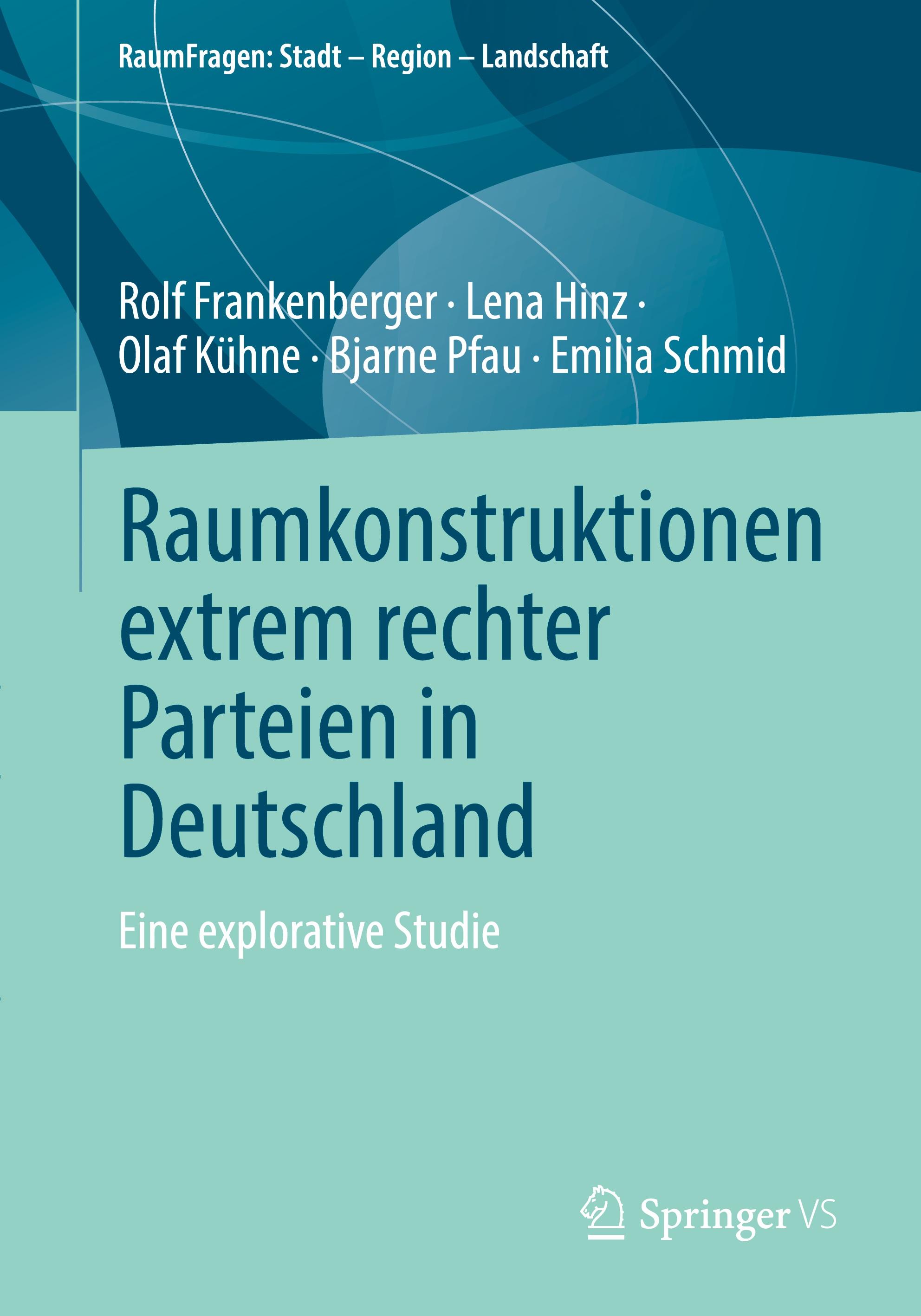 Raumkonstruktionen extrem rechter Parteien in Deutschland