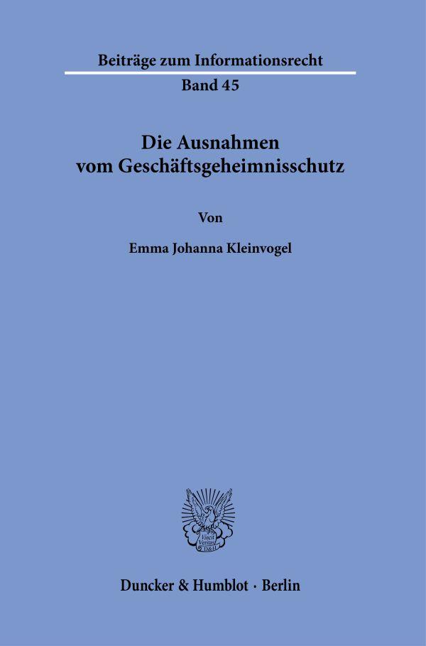 Die Ausnahmen vom Geschäftsgeheimnisschutz