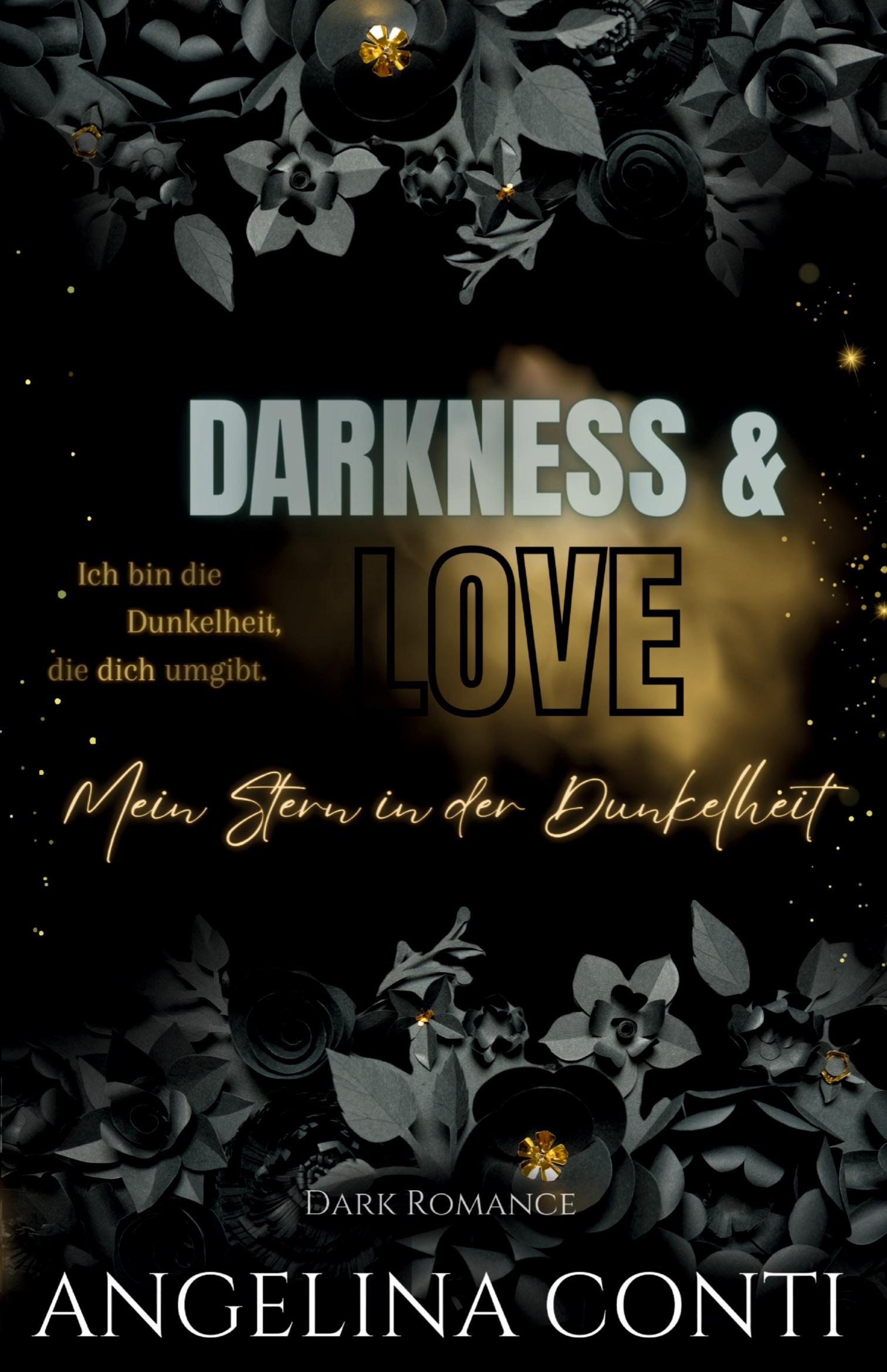 DARKNESS & LOVE BAND 3 (Dark Romance)