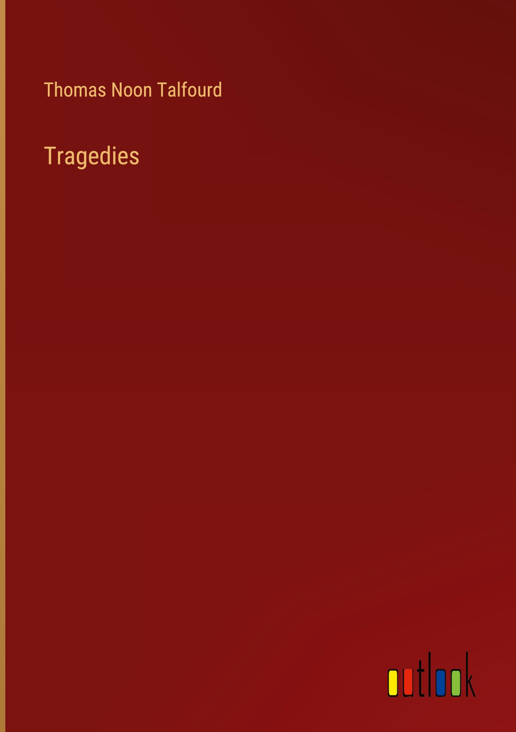 Tragedies