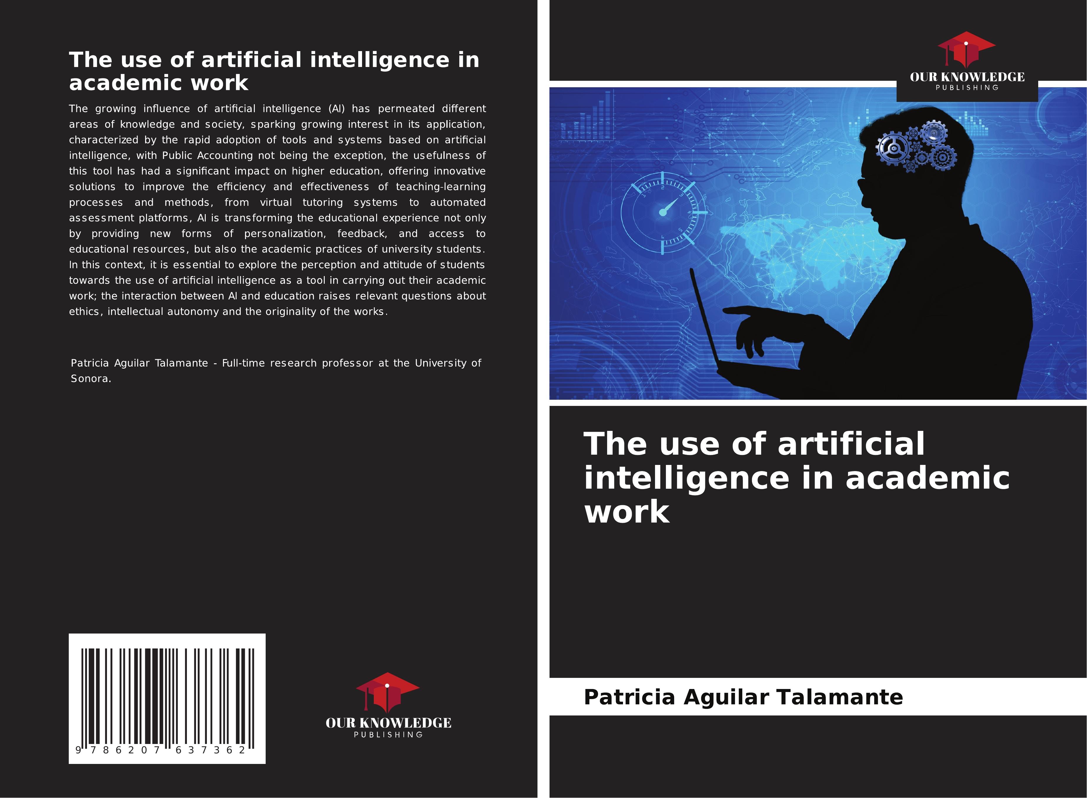 The use of artificial intelligence in academic work