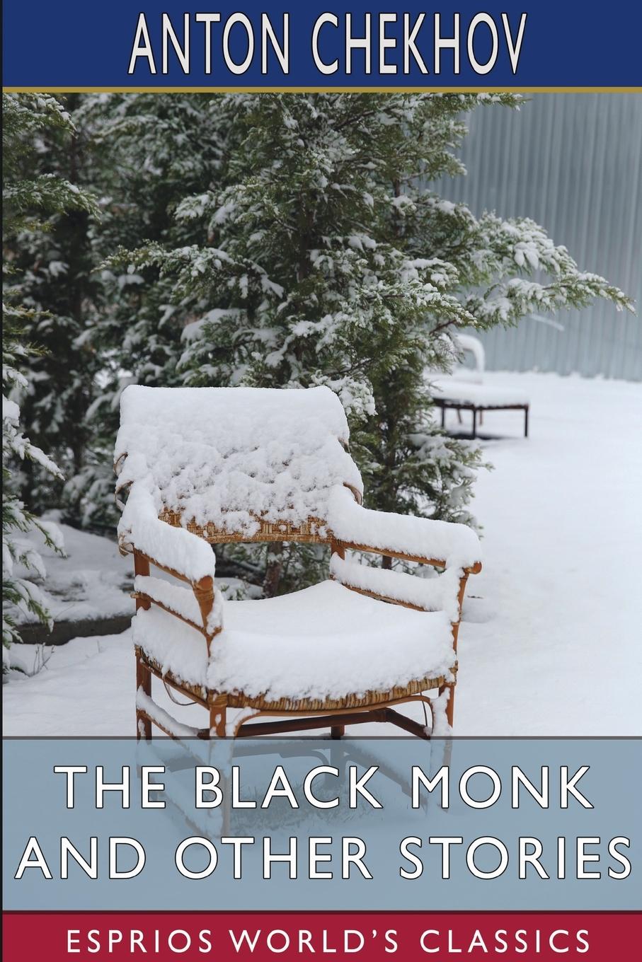 The Black Monk and Other Stories (Esprios Classics)