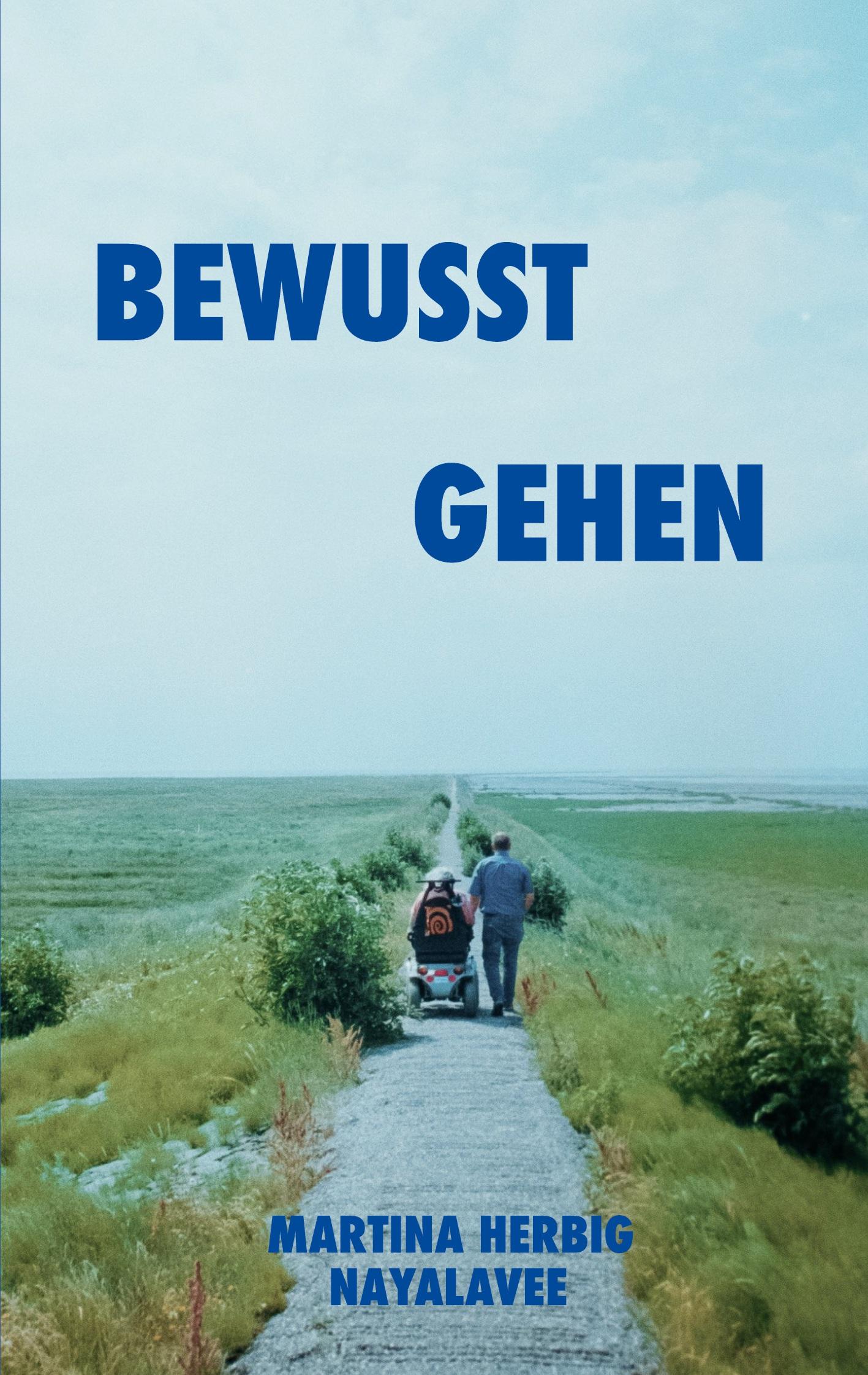 Bewusst gehen